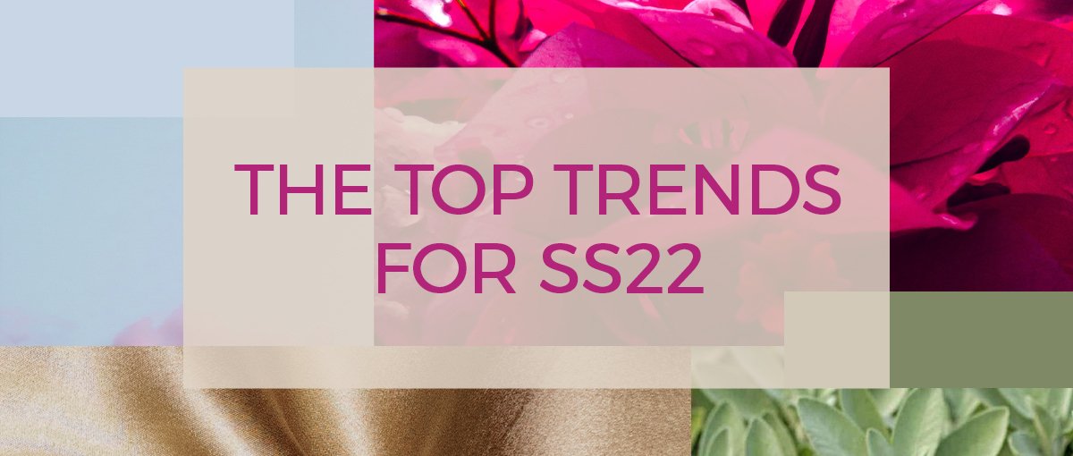 SS22 style edit – new trends